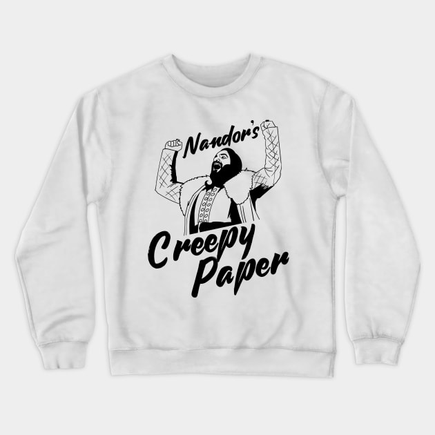 Nandor's Creepy Paper Crewneck Sweatshirt by Meta Cortex